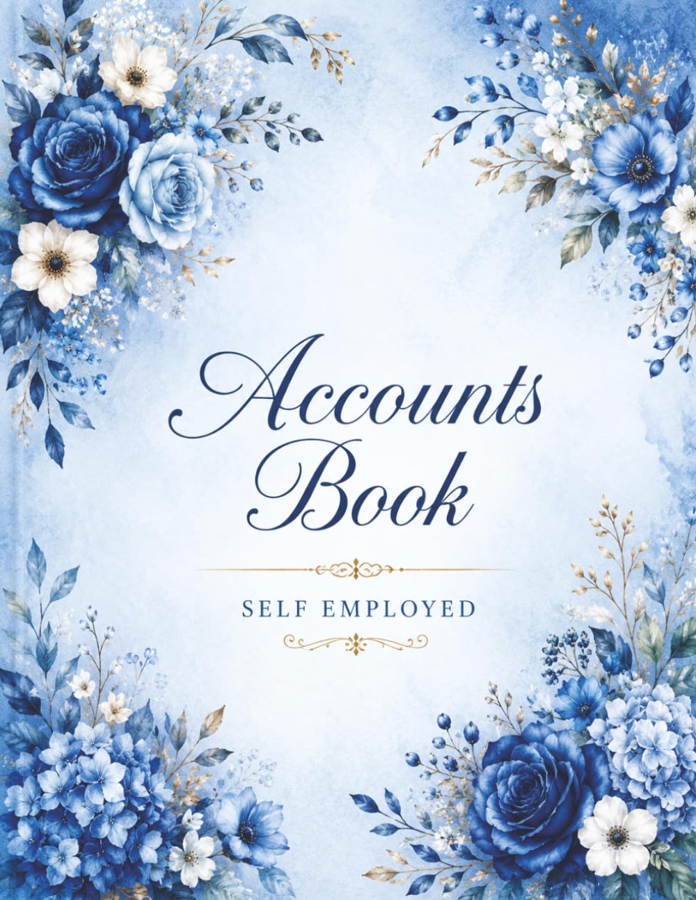 Accounts Book Self Employed: Small Business Financial Record Book | Income & Expense Tracker | Accounting Ledger | Bookkeeping Journal for... & Sole Traders | A4 – 110 Pages -9- baixar livro de graça