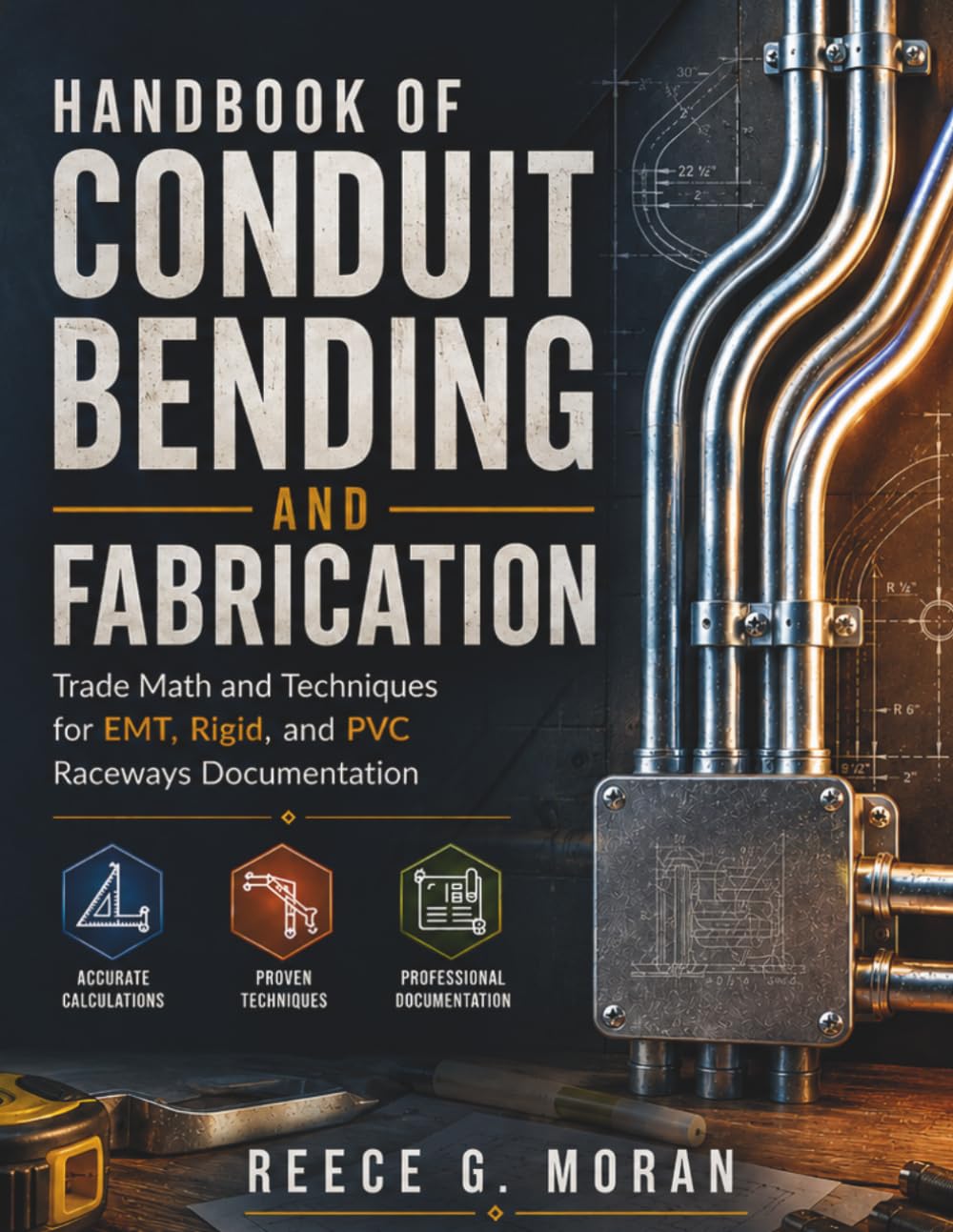 ler totalmente Handbook of Conduit Bending and Fabrication: Trade Math and Techniques for EMT, Rigid, and PVC Raceways Documentation