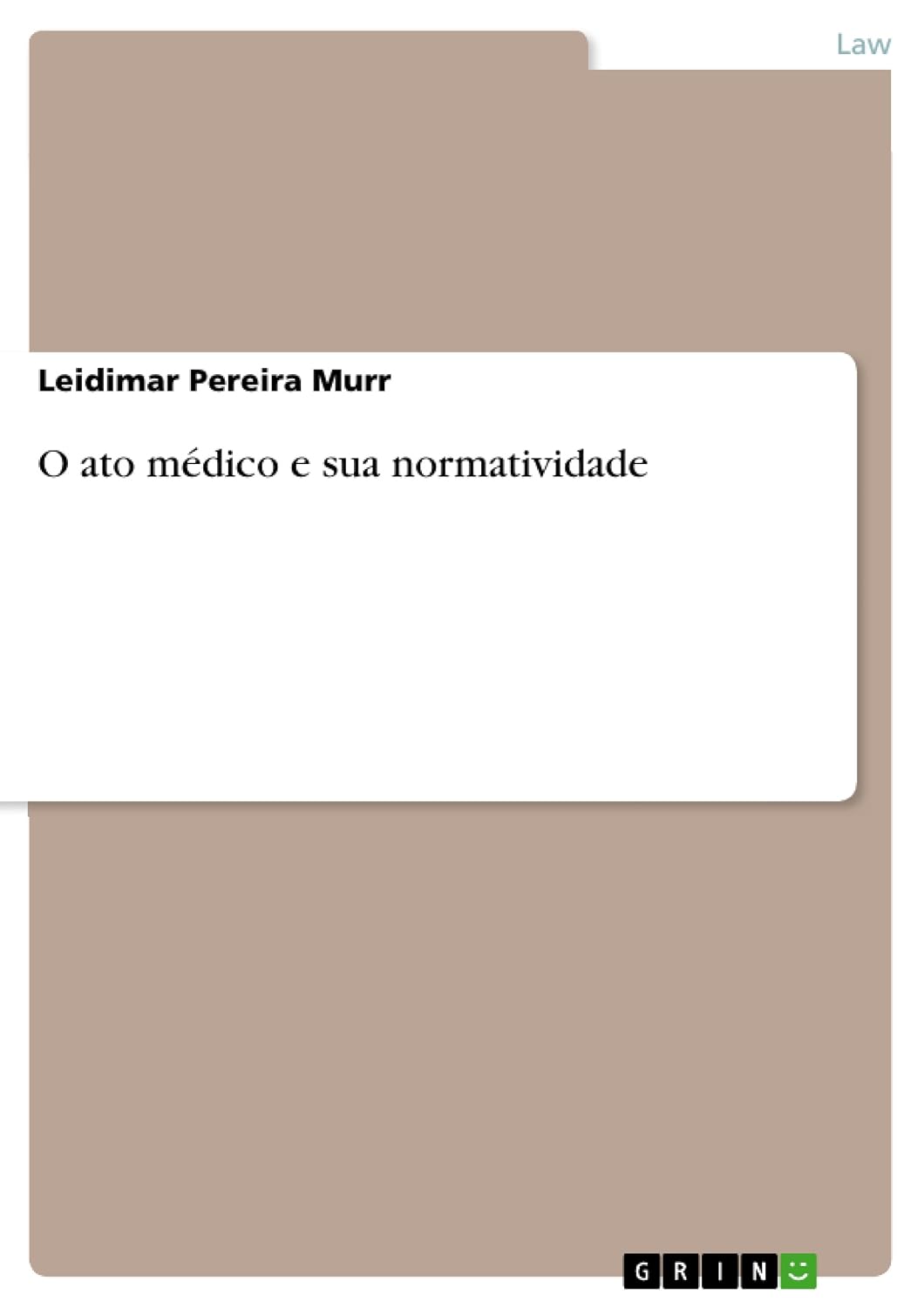 capítulo por capítulo baixar O ato médico e sua normatividade