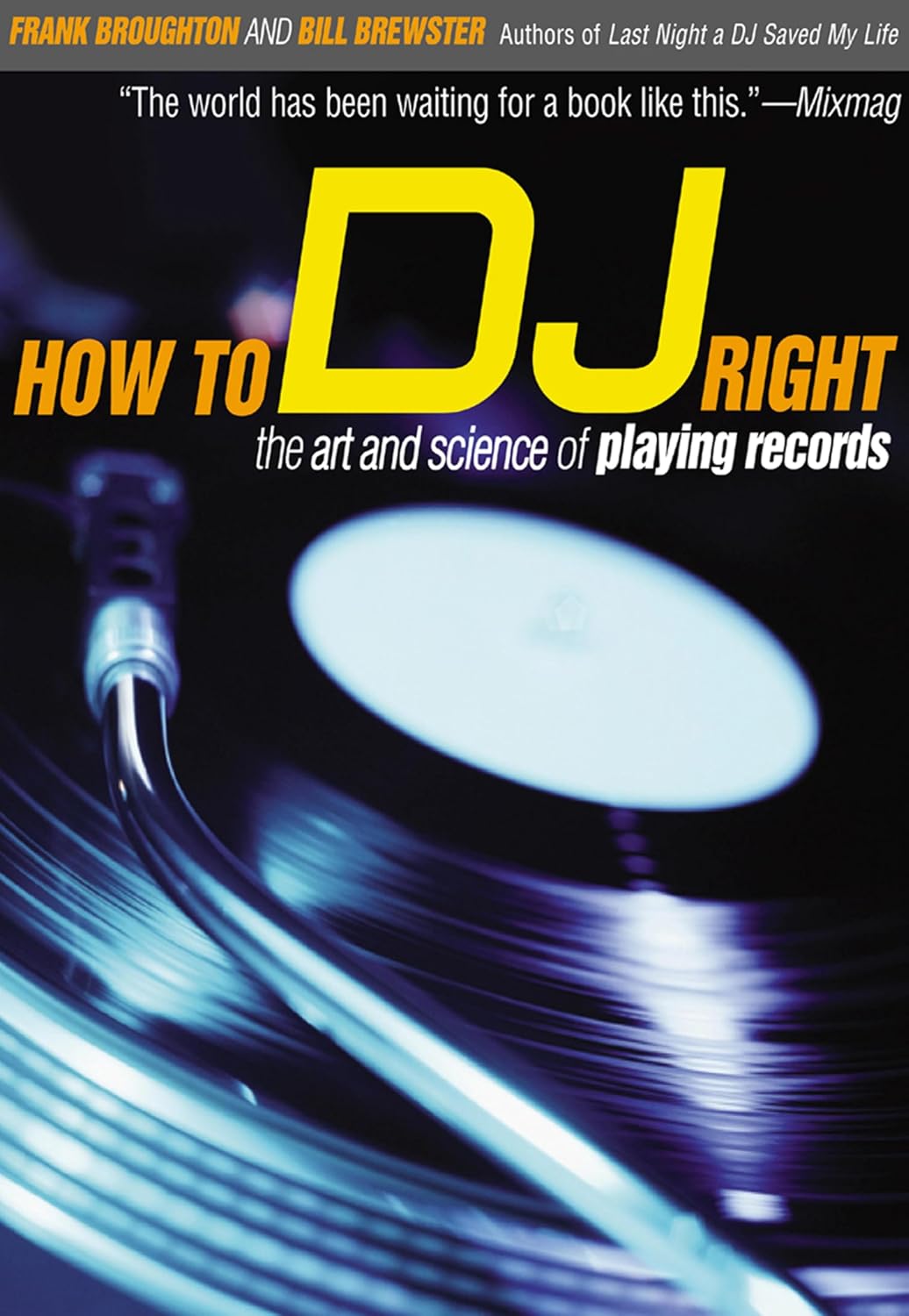 capítulo por capítulo baixar How to DJ Right: The Art and Science of Playing Records (English Edition)