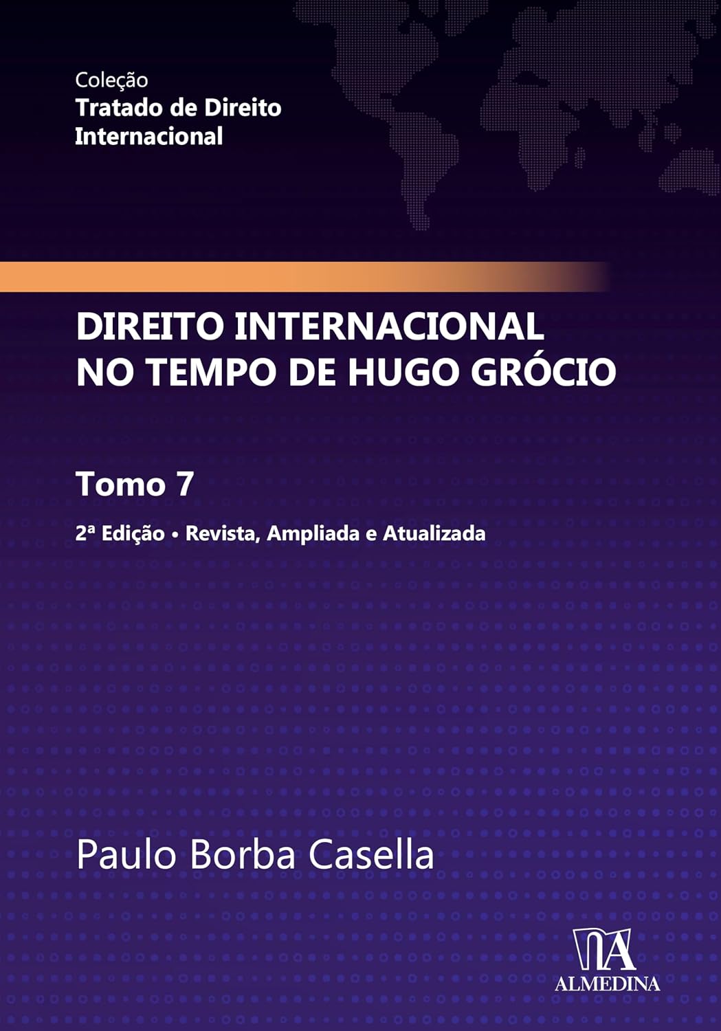Direito Internacional no Tempo de Hugo Grócio: Tomo 7 (Volume 7) baixar livro de graça