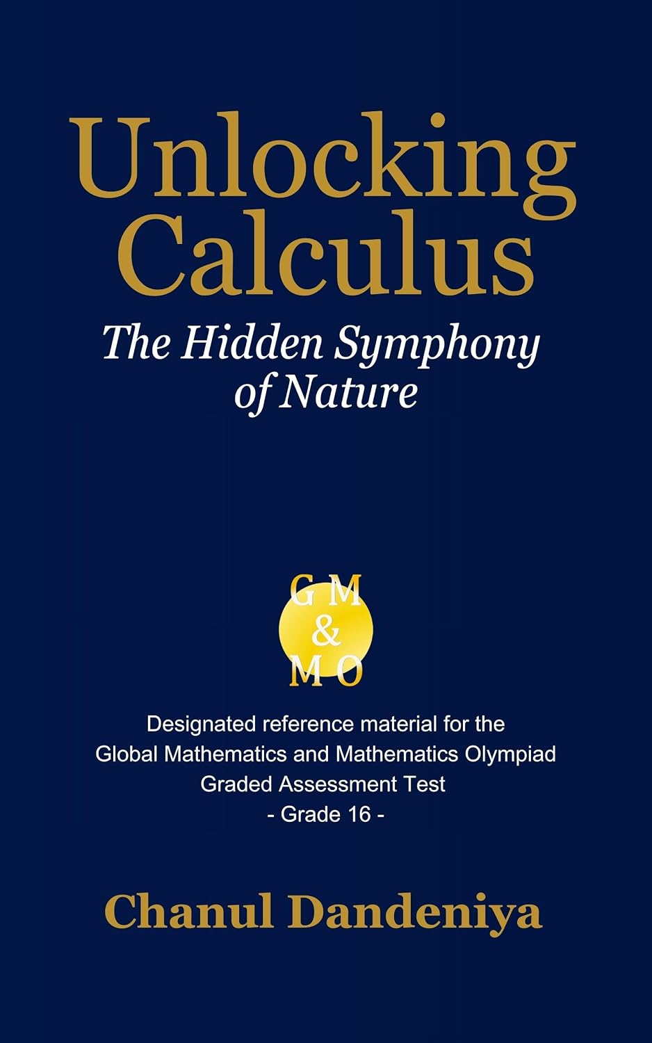 ler totalmente Unlocking Calculus: The Hidden Symphony of Nature (English Edition)