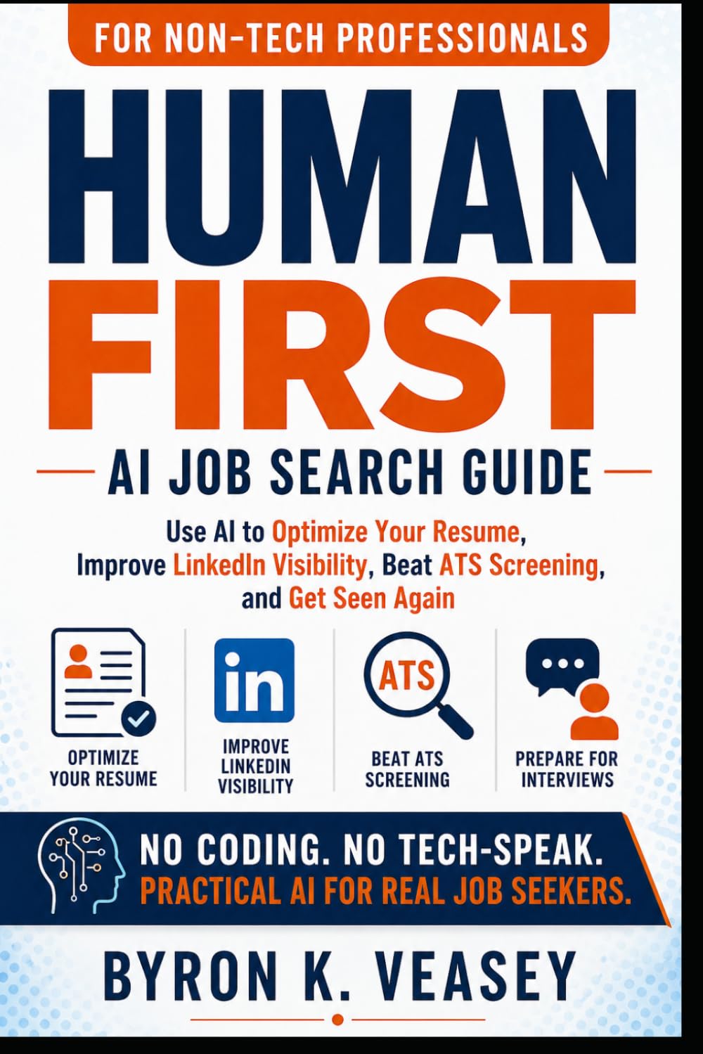 Human First: The Non-Tech Professional's Guide to Using AI in Your Job Search baixar livro de graça