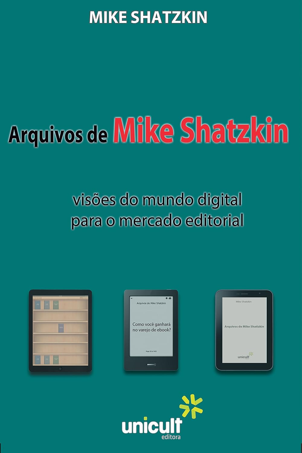 Arquivos de Mike Shtazkin: visões do mundo digital para o mercado editorial baixar o livro de graça