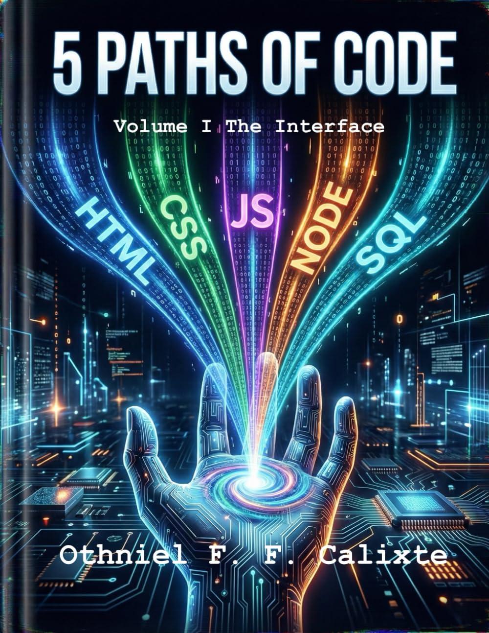Five Paths of Code: Volume I The Interface baixar livro de graça