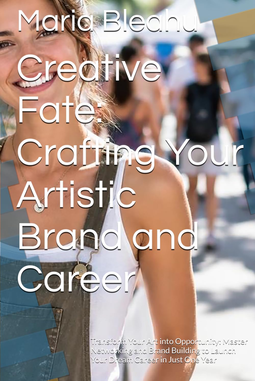 Creative Fate: Crafting Your Artistic Brand and Career: Transform Your Art into Opportunity: Master Networking and Brand Building to Launch Your Dream... Year (The Artpreneur Creative Legacy Series) baixar o livro de graça