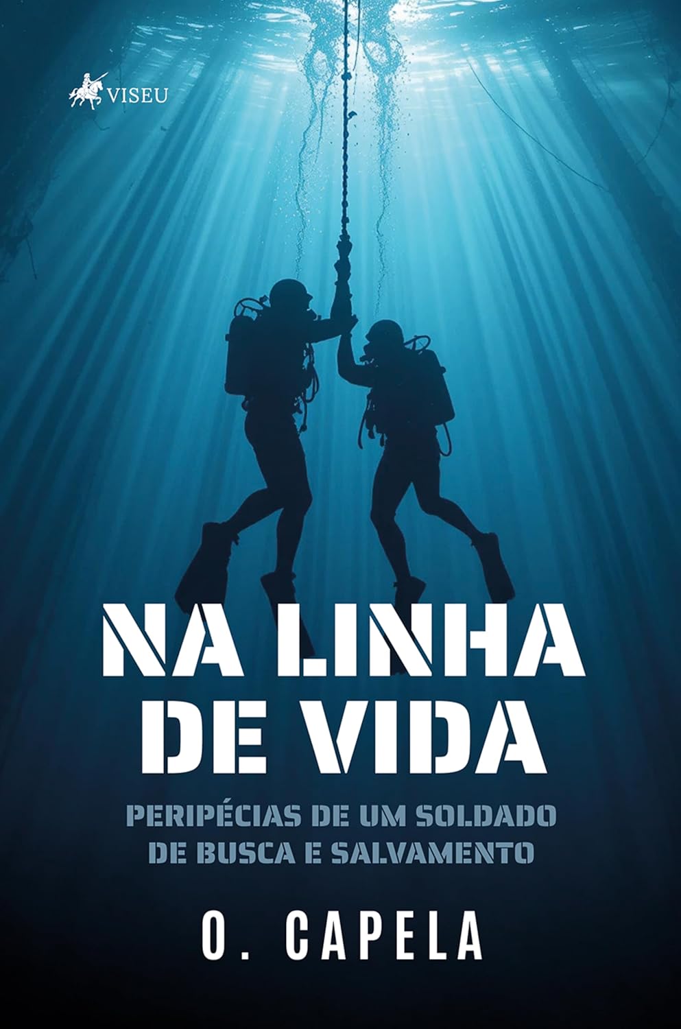 Na Linha de Vida: Peripécias de um soldado de Busca e Salvamento