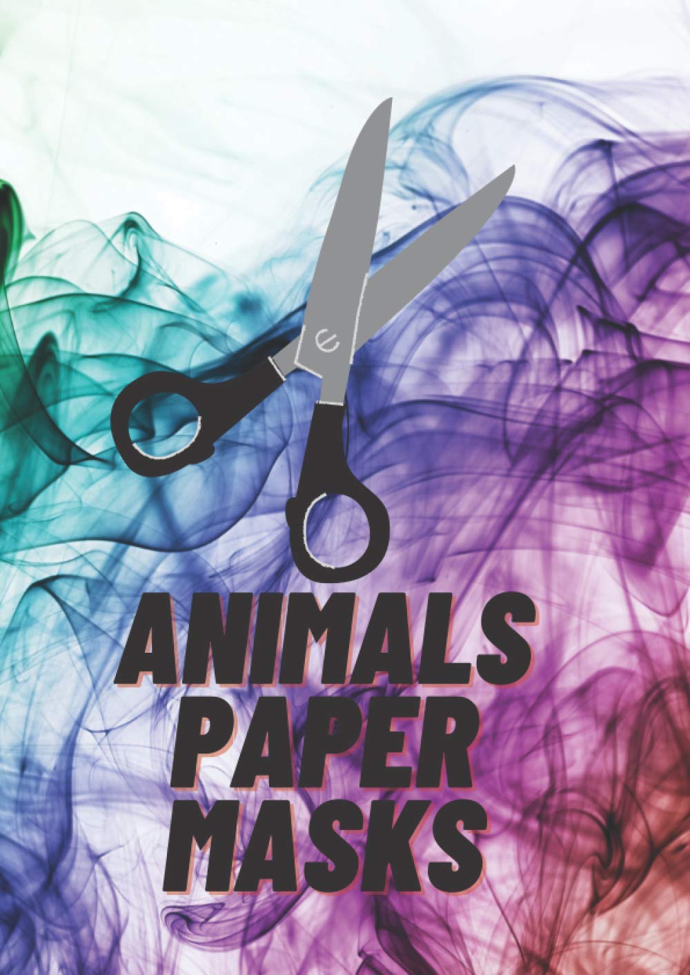 capítulo por capítulo baixar Animals Paper Masks: Easy New Way to Make a Mask for Masquerade, Halloween and Dress-Up Fun