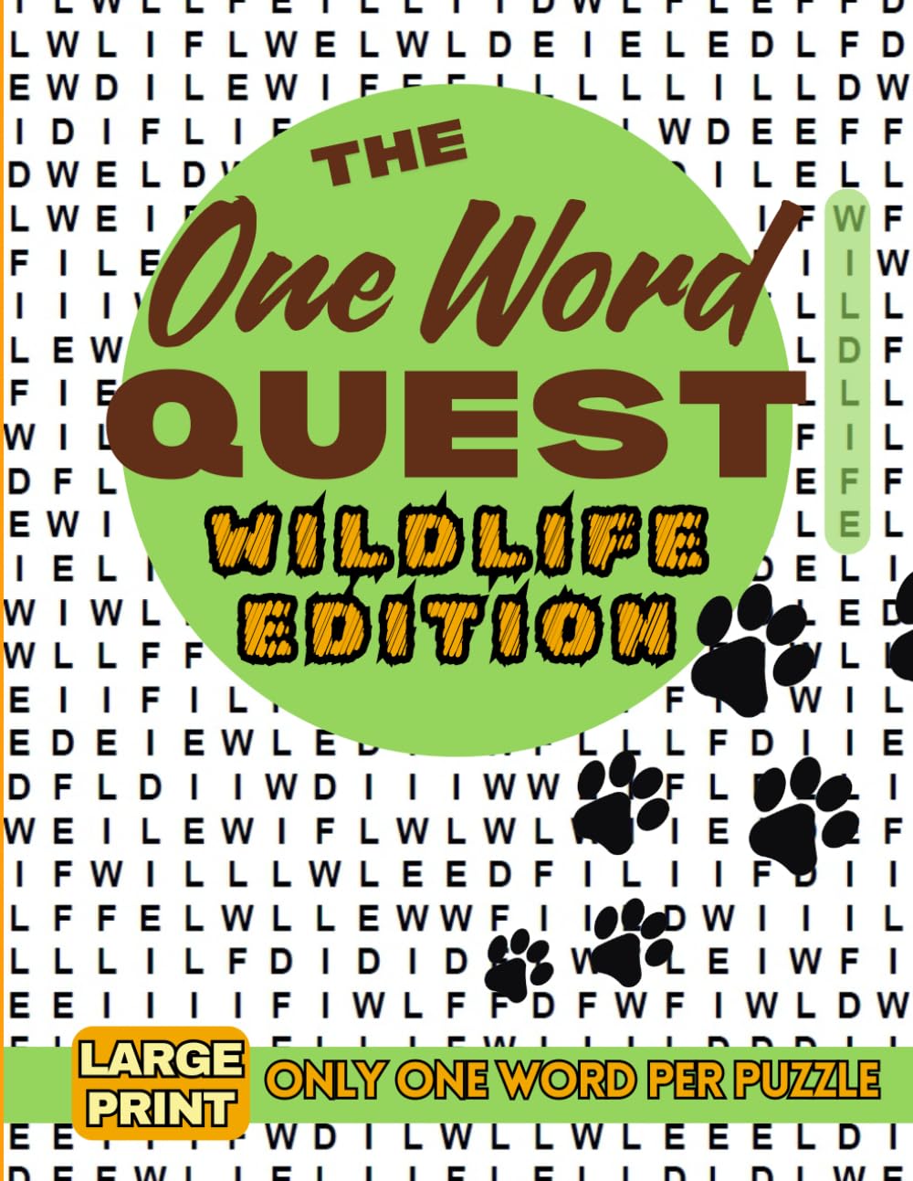 ler totalmente One Word Quest: Wildlife Edition: A Unique Animal-Themed Word Search Puzzle Book for Adults and Seniors | Find One Word per Puzzle Created from Its... Educational, and Perfect for Nature Lovers