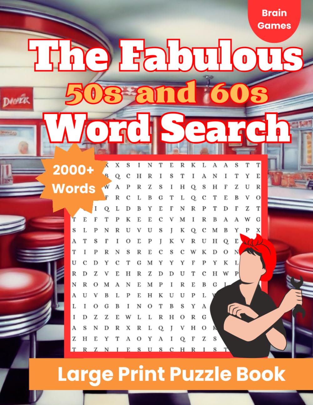 The Fabulous 50s and 60s Word Search Large Print Puzzle Book: The Fifties Sixties Word Search For Adults Seniors Teens Kids Fun Brain Games baixar livro de graça