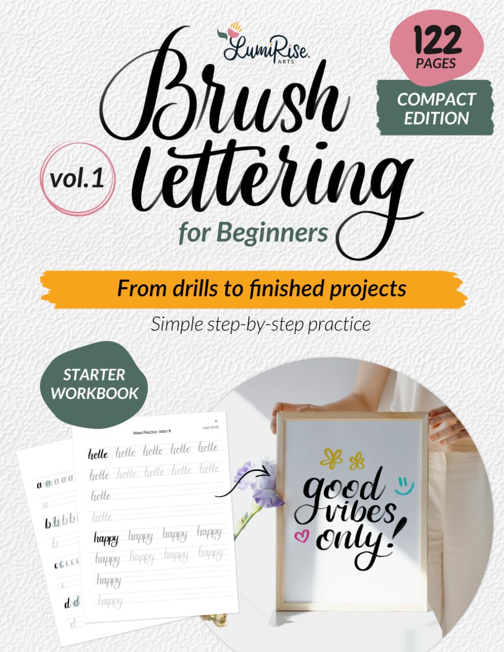 capítulo por capítulo baixar Brush Lettering Workbook for Beginners Vol. 1 Compact Edition: A Step by Step Calligraphy Practice Book with Lowercase Lettering and Finished Compositions (Hand Lettering Workbooks Compact Edition)