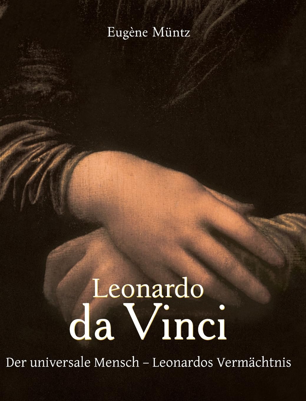 Leonardo da Vinci: Der universale Mensch - Leonardos Vermächtnis baixar o livro de graça