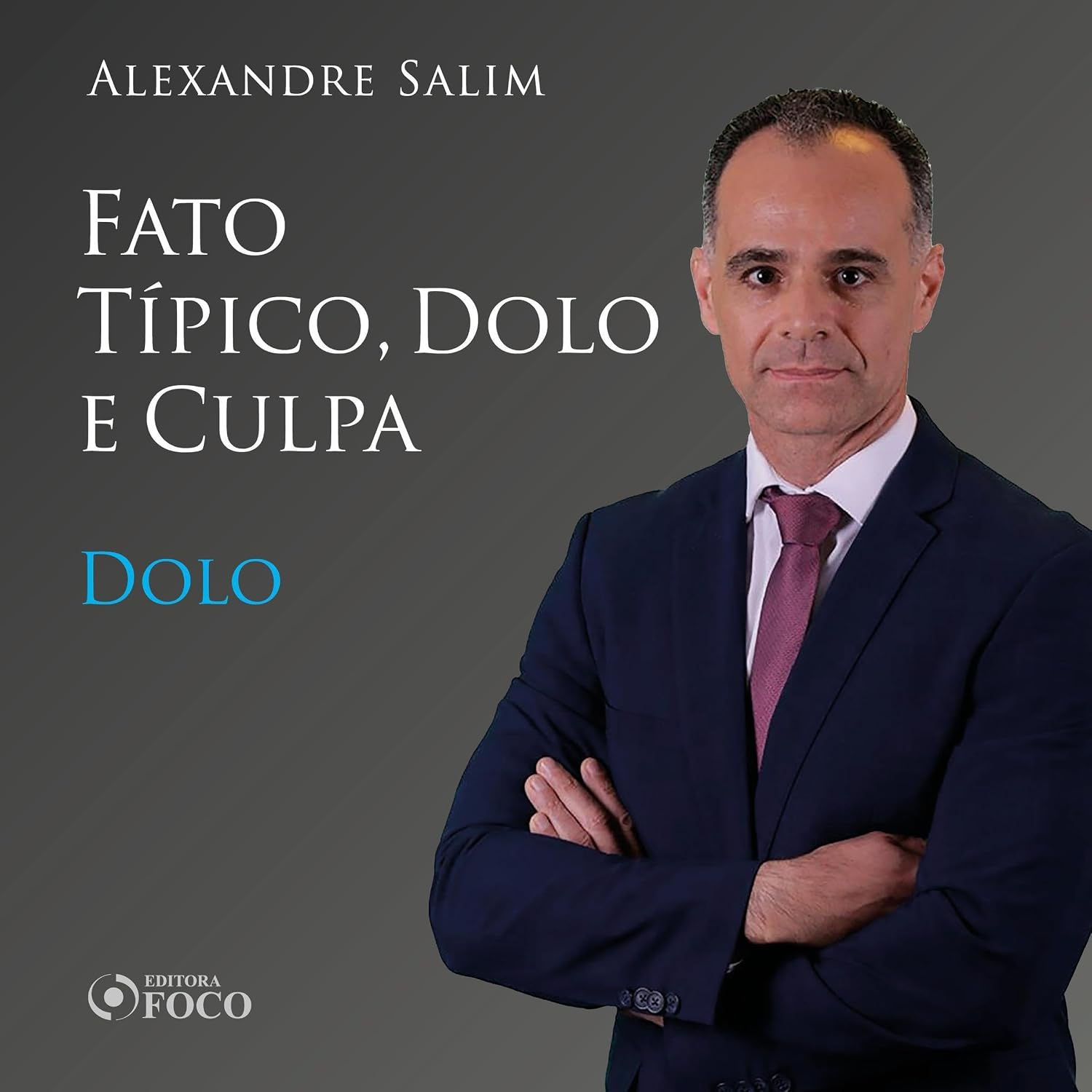 ler totalmente Direito Penal - 3.⁠ ⁠⁠Fato Típico, Dolo e Culpa - Dolo: Direito Penal - Vol. 8
