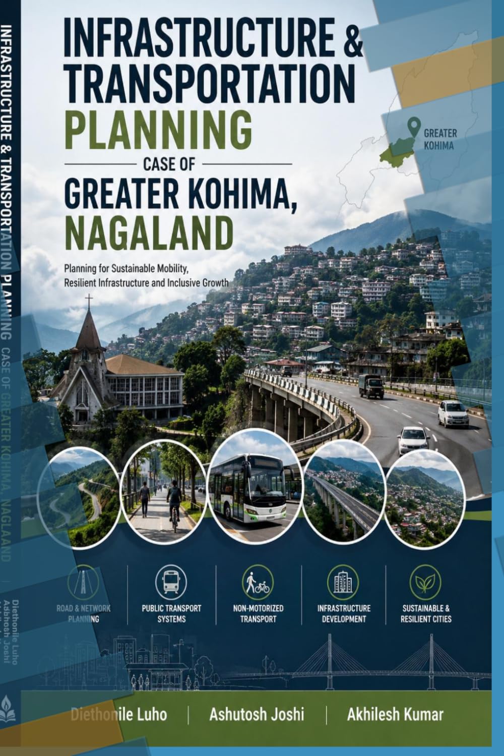 ler totalmente Infrastructure & Transportation Planning: Case of Greater Kohima, Nagaland