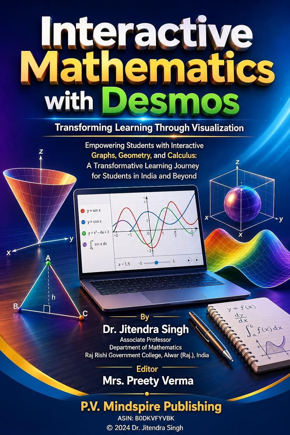 ler totalmente Interactive Mathematics with Desmos: Transforming Learning Through Visualization: Empowering Students with Interactive Graphs, Geometry, and Calculus:... Journey for Students (English Edition)