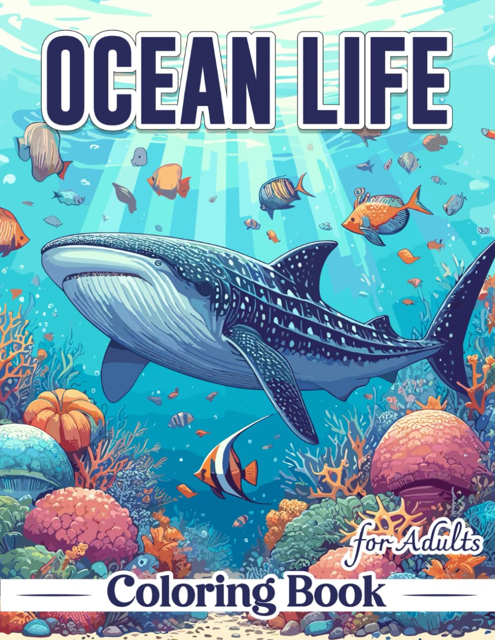 Ocean Life Coloring Book for Adults: 50+ Large Print Images Sea Life Theme for a Mindfulness and Relaxation Journey baixar o livro de graça