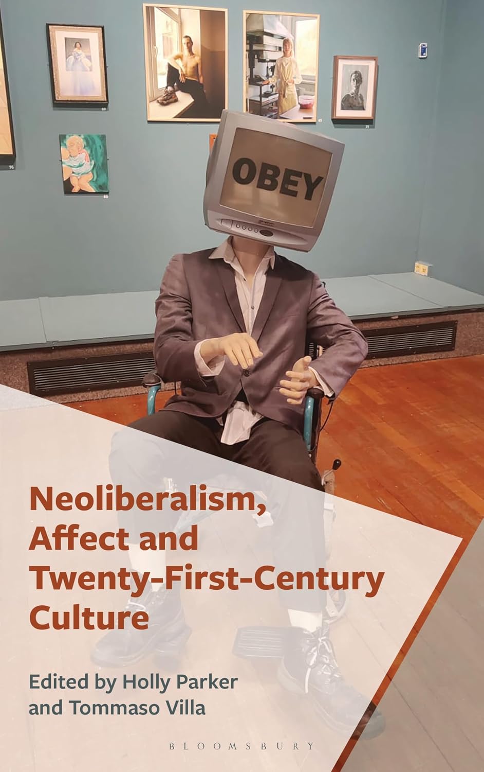 Neoliberalism, Affect and Twenty-First-Century Culture (English Edition)