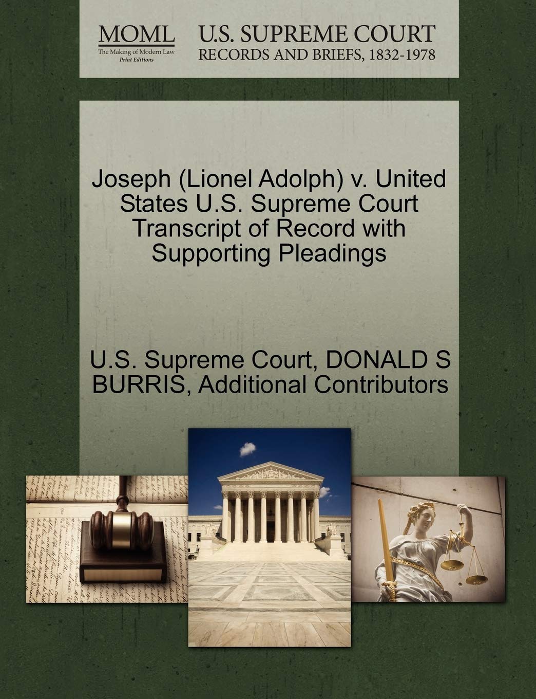 ler totalmente Joseph (Lionel Adolph) v. United States U.S. Supreme Court Transcript of Record with Supporting Pleadings