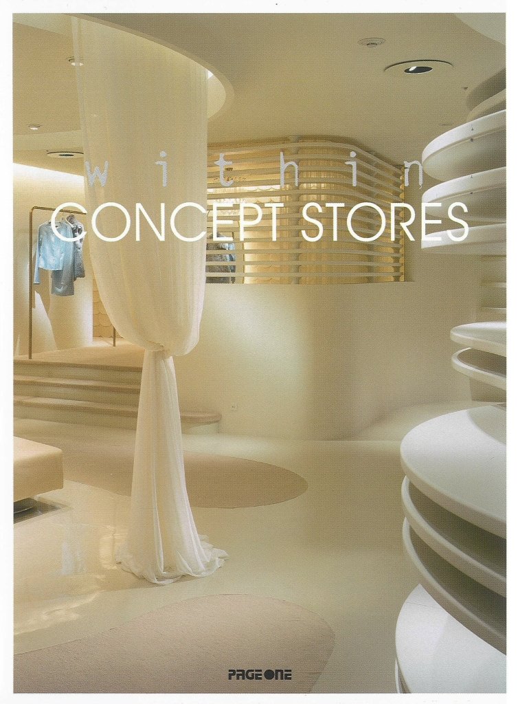 Within Concept Stores: New Shops
