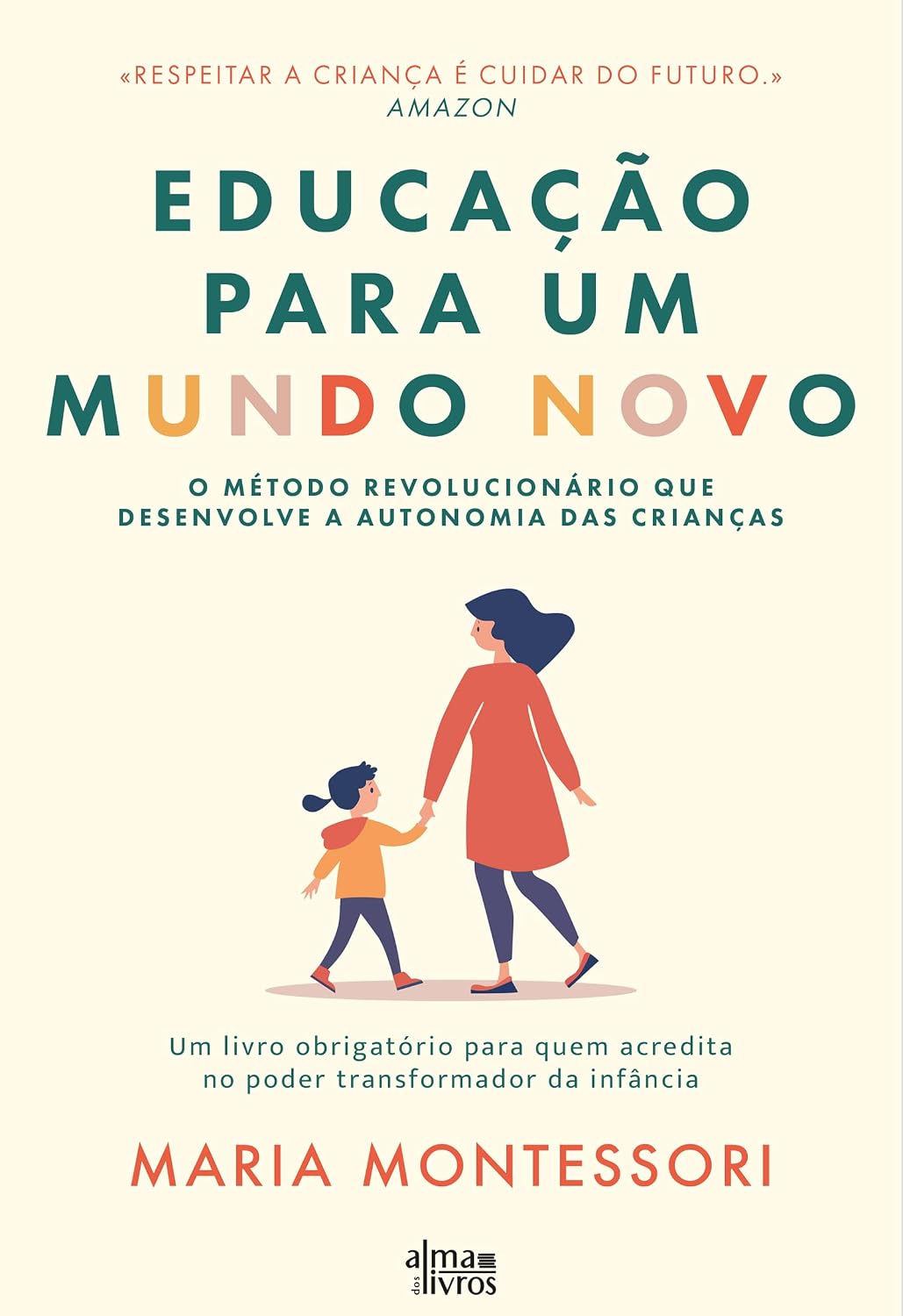 ler totalmente Educação para um mundo novo