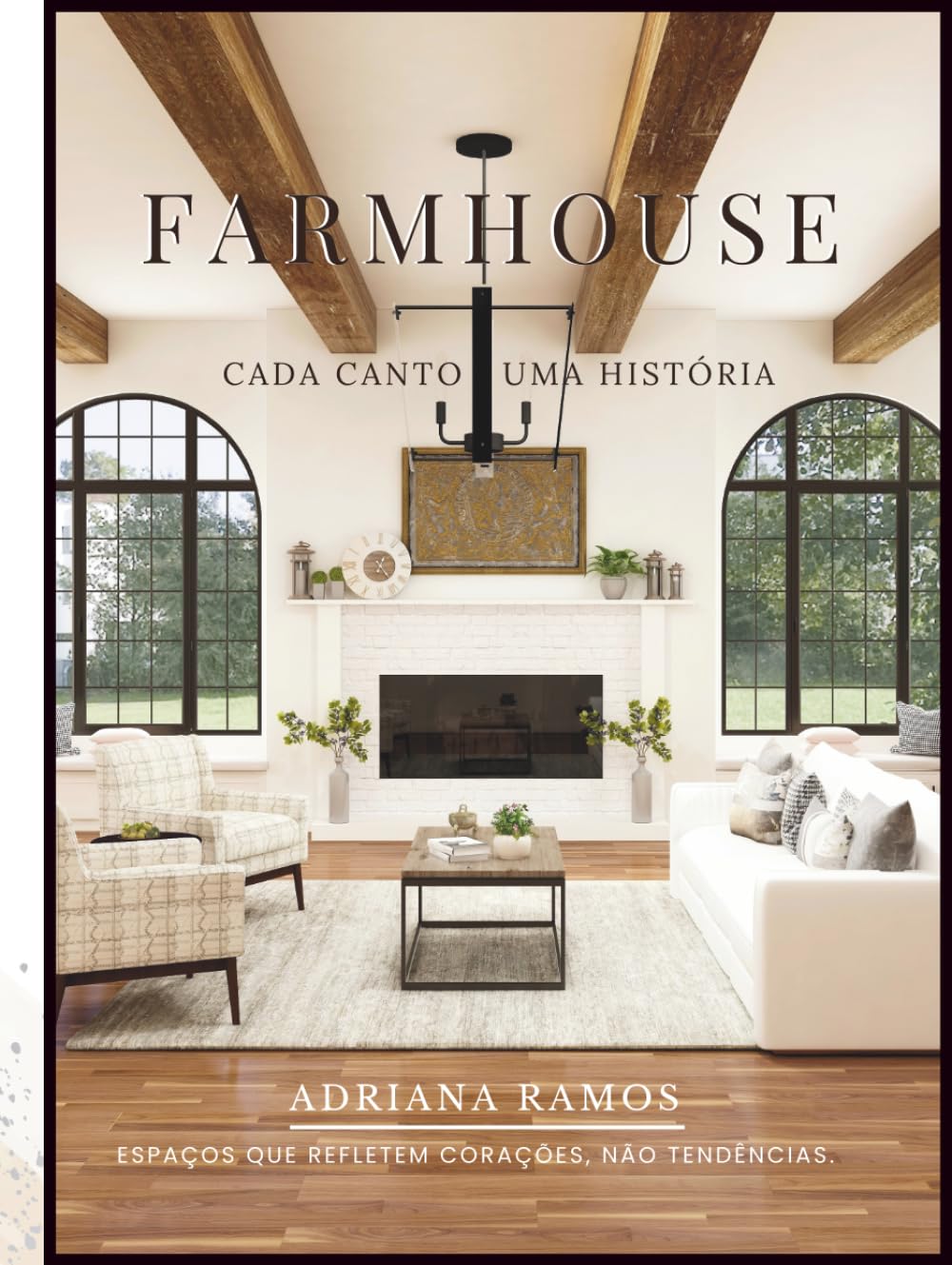 ler totalmente FARMHOUSE: CADA CANTO UMA HISTÓRIA (Portuguese Edition)