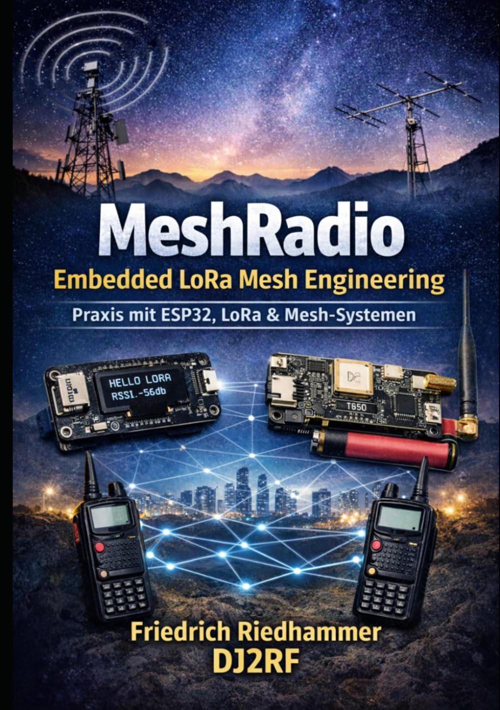 capítulo por capítulo baixar MeshRadio – Embedded LoRa Mesh Engineering (German Edition)