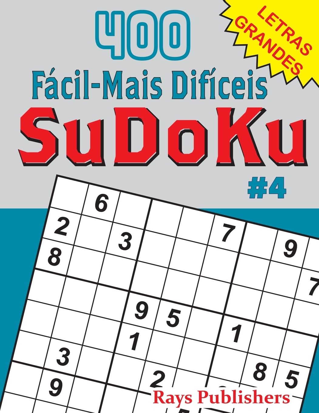 400 Fácil-Mais Difíceis SuDoKu #4 baixar livro de graça