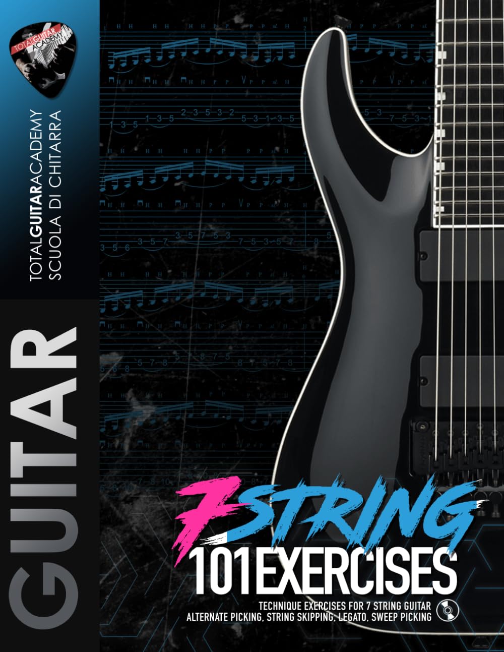 7 String: 101 Exercises: Technique Exercises for 7 String Guitar. Alternate Picking, String Skipping, Legato, Sweep Picking. (TGA Guitar Books - English) baixar o livro de graça