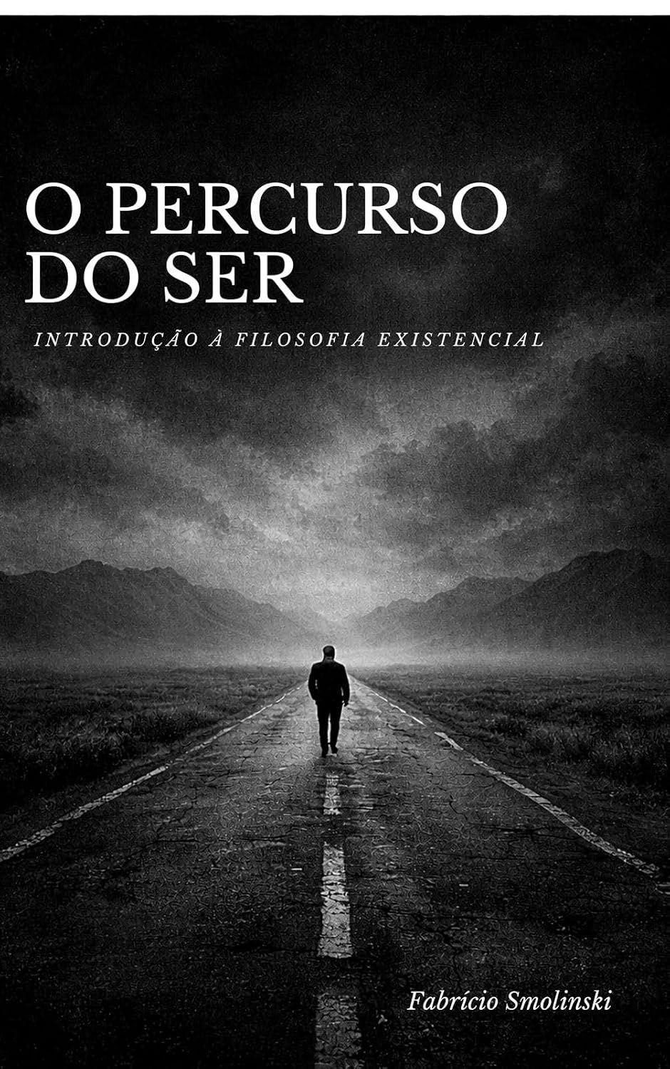 ler totalmente PERCURSO DO SER: INTRODUÇÃO À FILOSOFIA EXISTENCIAL
