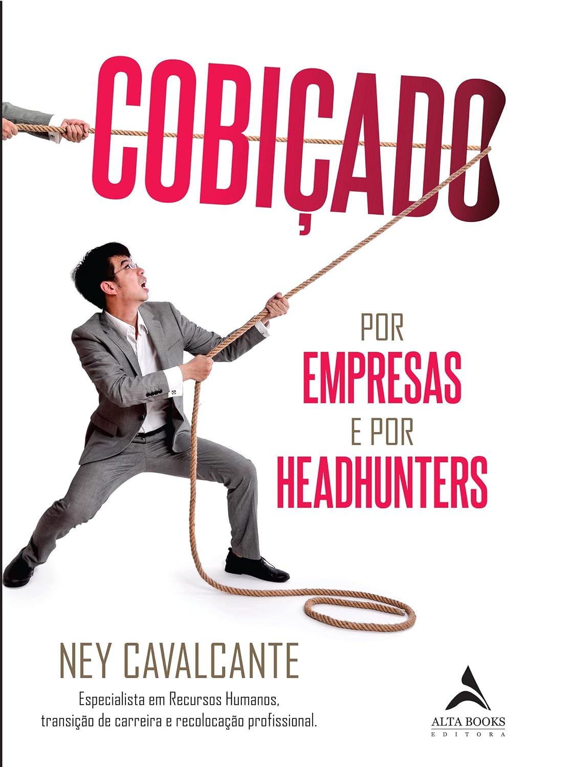 Cobiçado por empresas e headhunters