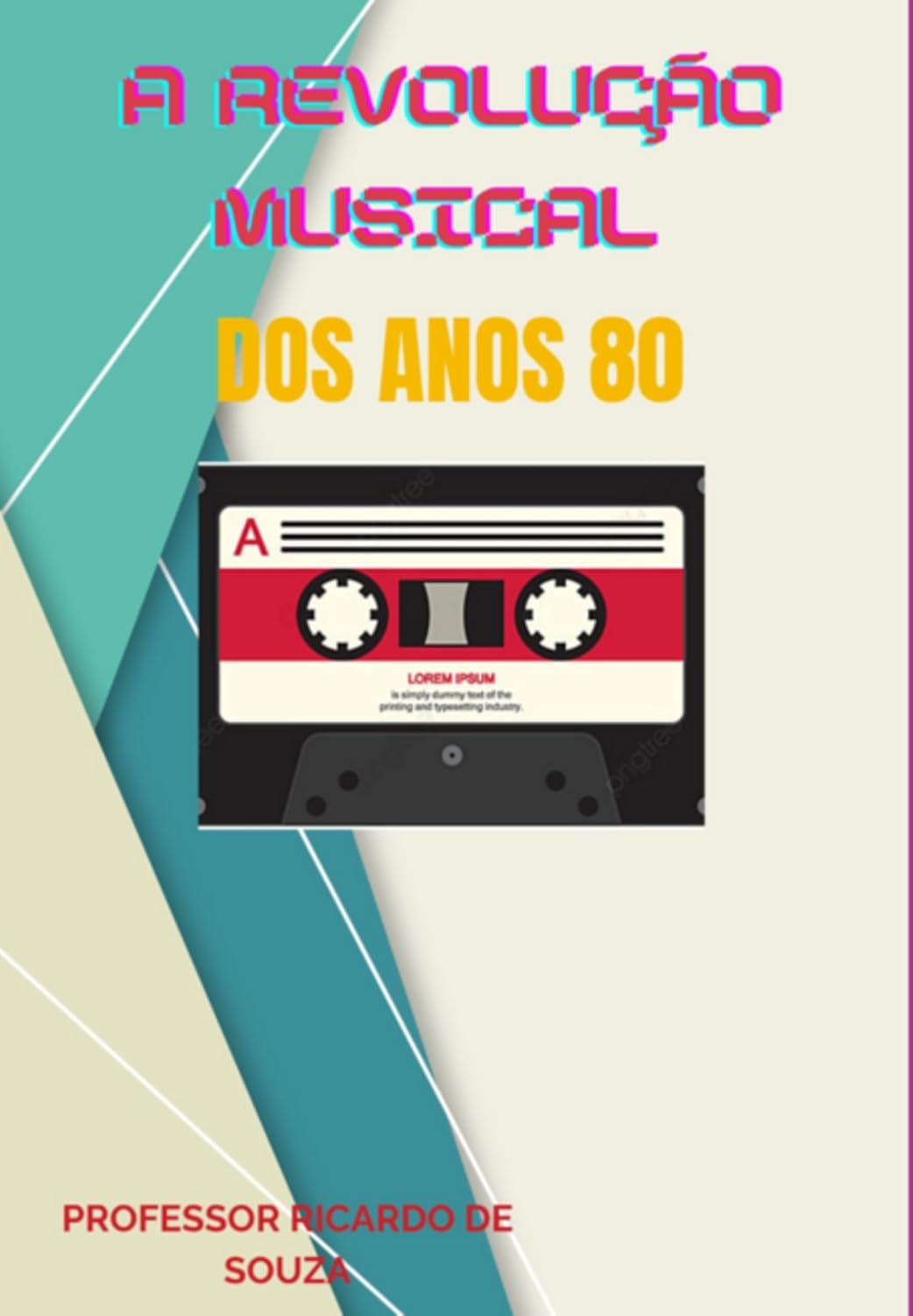 A Revolução Musical Dos Anos 80