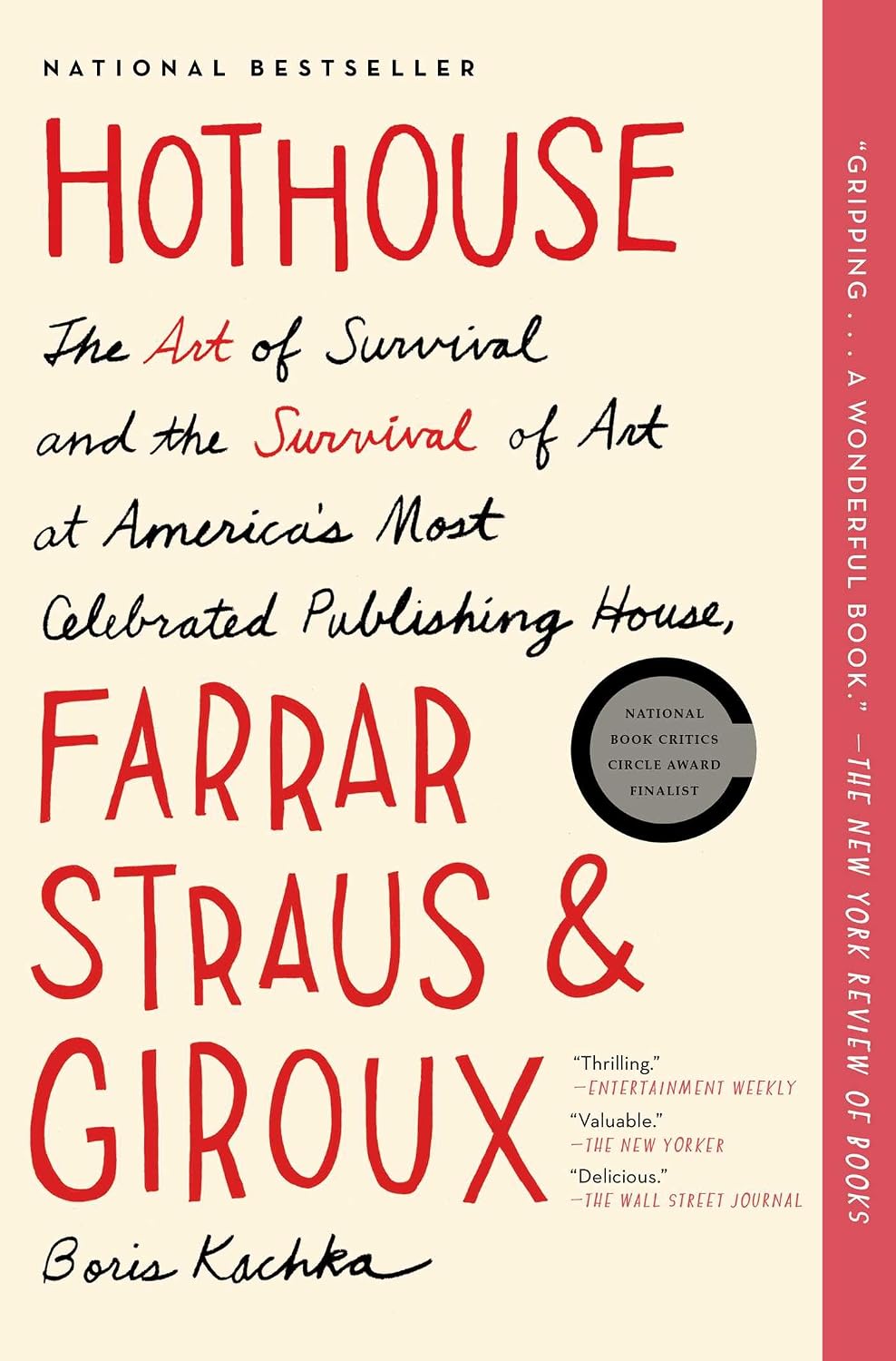capítulo por capítulo baixar Hothouse: The Art of Survival and the Survival of Art at America's Most Celebrated Publishing House, Farrar, Straus, and Giroux (English Edition)