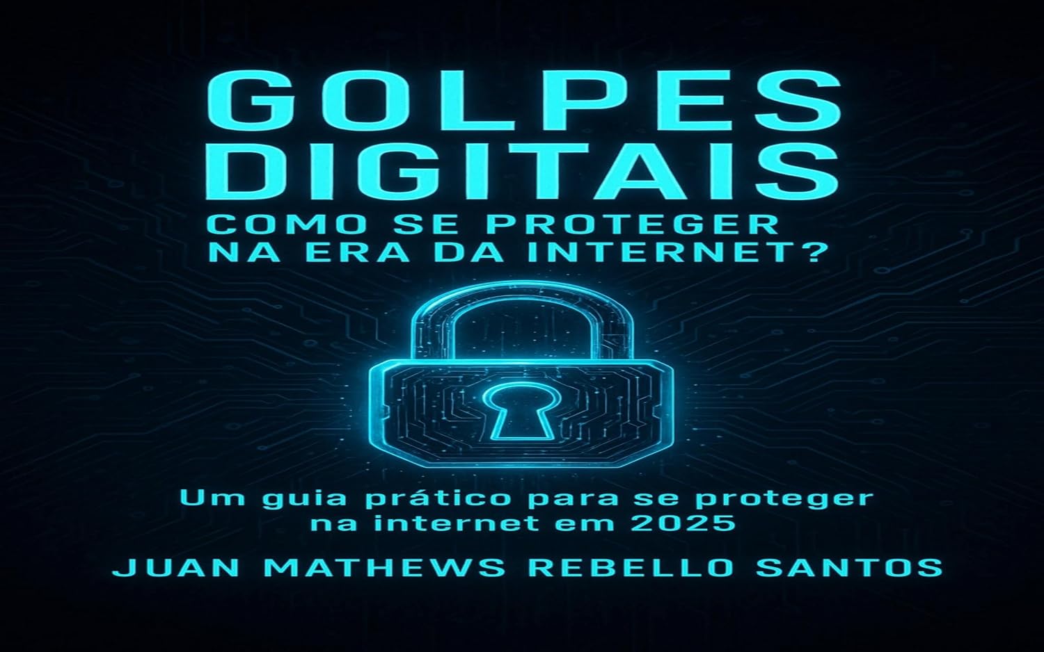 ler totalmente Golpes digitais: Como se proteger na era da internet