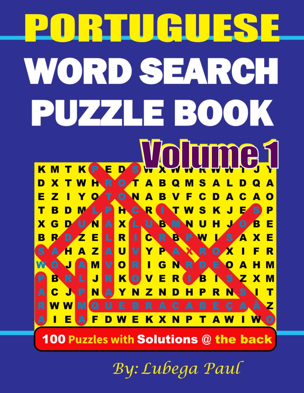 capítulo por capítulo baixar PORTUGUESE WORD SEARCH PUZZLE BOOK VOLUME 1: (LIVRO DE PESQUISA DE PALAVRAS EM PORTUGUÊS VOLUME 1), Exercite seu cérebro com 100 desafiadores... (edição em português) (Portuguese Edition)