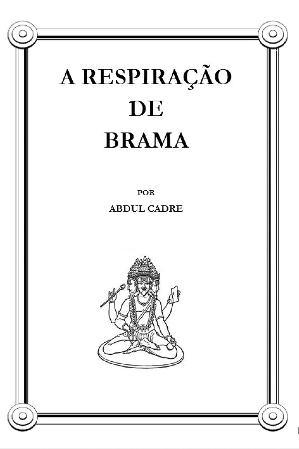A RESPIRAÇÃO DE BRAMA baixar livro de graça