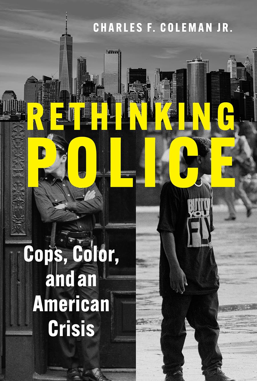 ler totalmente Rethinking Police: Cops, Color, and an American Crisis