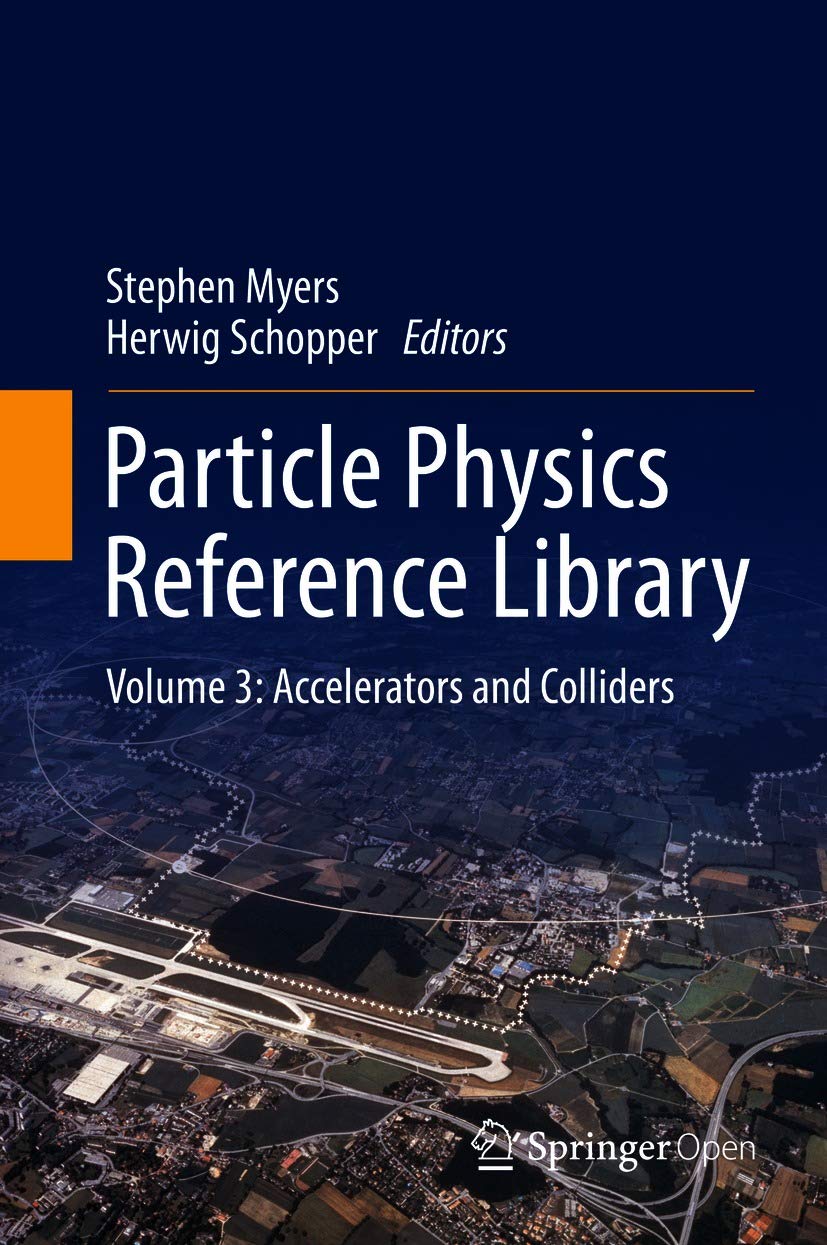 ler totalmente Particle Physics Reference Library: Volume 3: Accelerators and Colliders (English Edition)