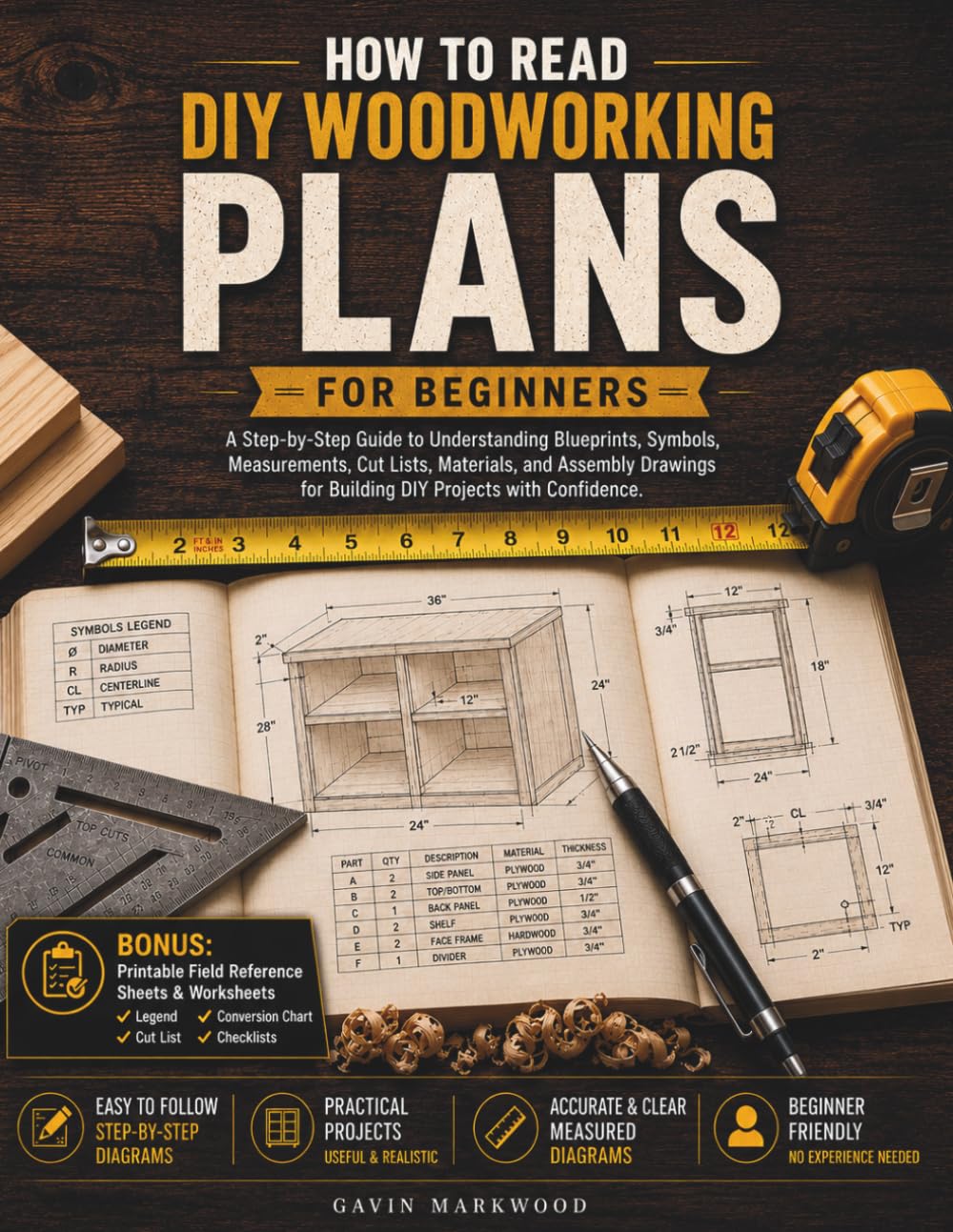 How to Read DIY Woodworking Plans for Beginners: A Step-by-Step Guide to Understanding Blueprints, Symbols, Measurements, Cut Lists, Materials, and Assembly Drawings for Building DIY Projects with... baixar o livro de graça