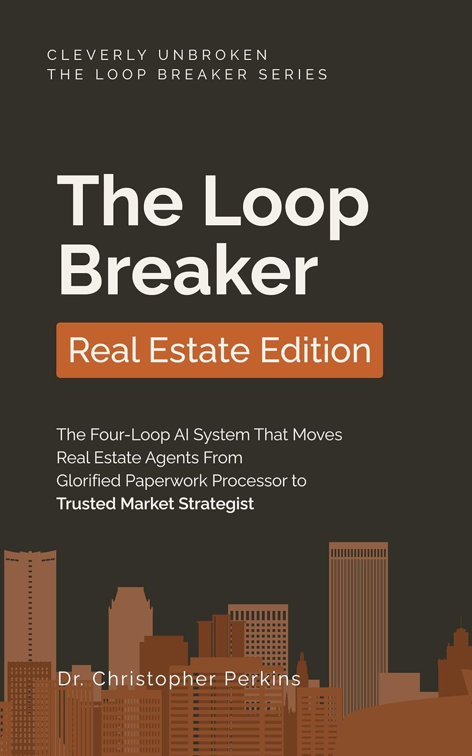 The Loop Breaker: Real Estate Edition (The Loop Breaker Series) (English Edition) baixar livro de graça