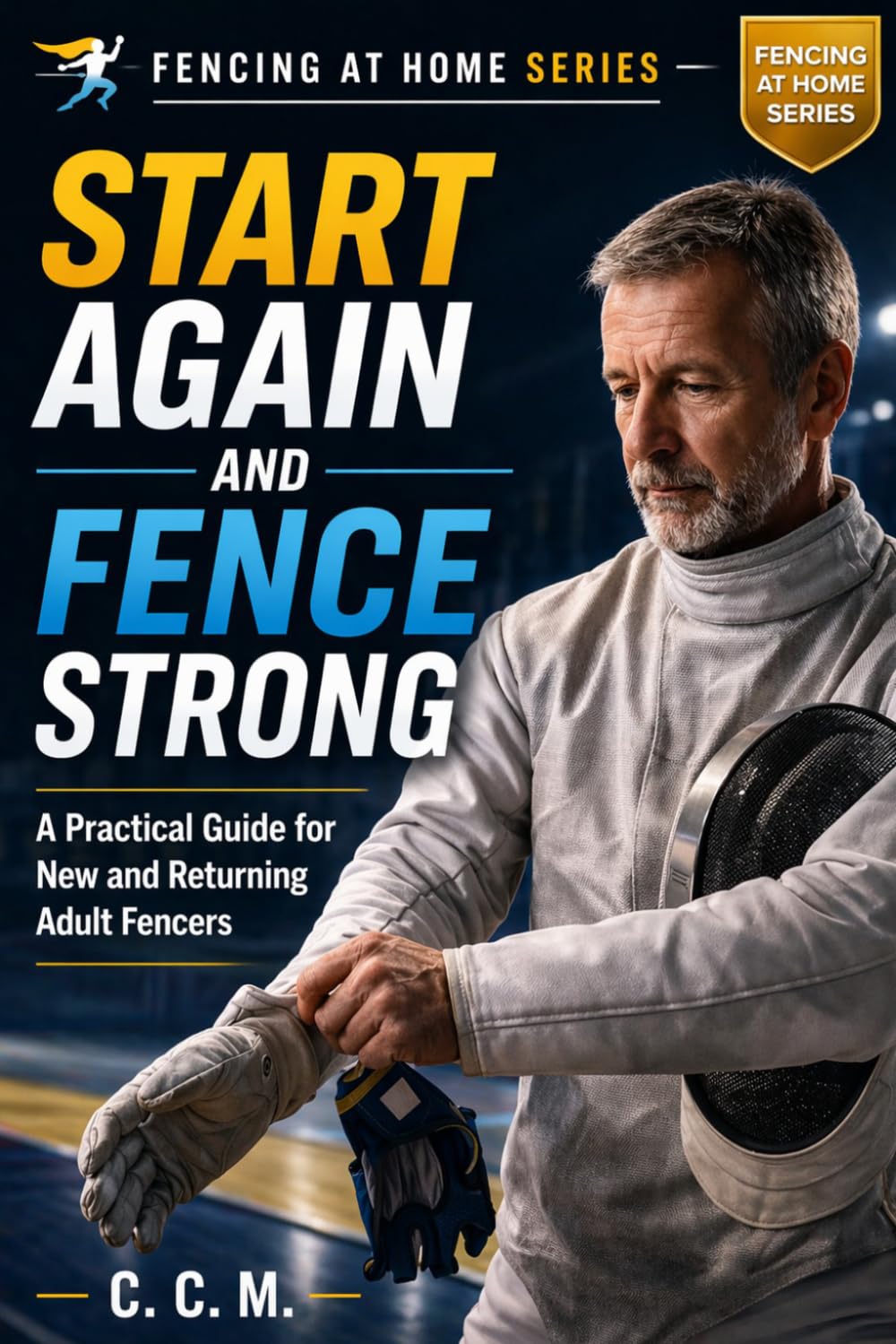 Start, Return, Fence: 1 baixar o livro de graça