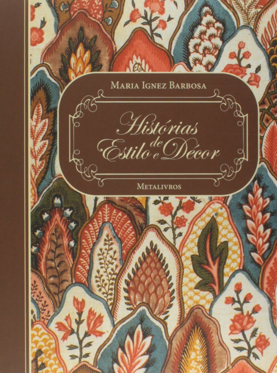 Historias De Estilo E Decor