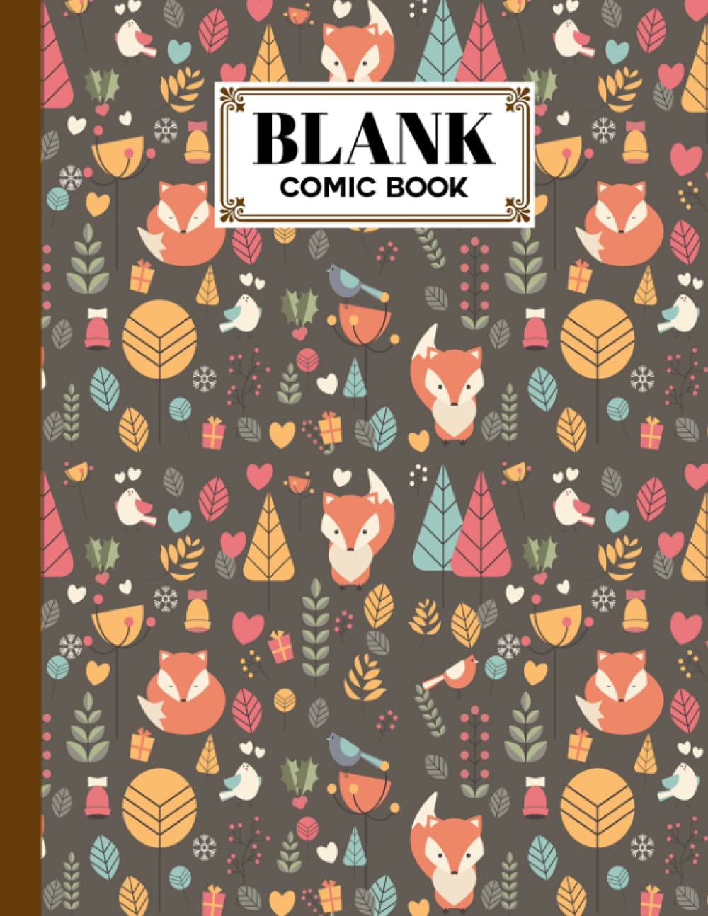 ler totalmente Blank Comic Book: Cute Fox Cover, Draw Your Own Comics - 120 Pages of Fun and Unique Templates - A Large 8.5" x 11" Notebook by Vanessa Steiner