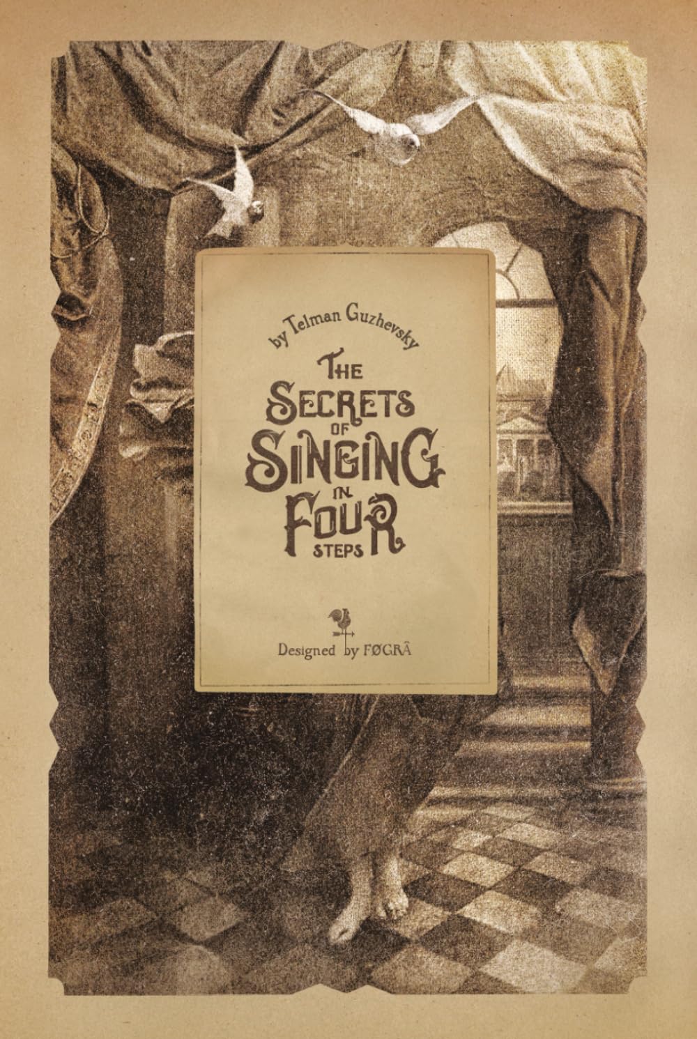 ler totalmente The Secrets of Singing in Four Steps