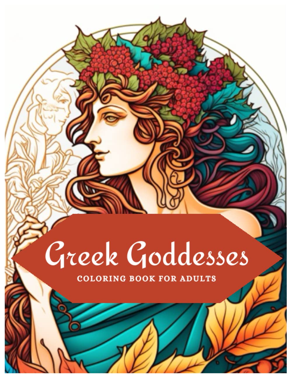 Greek Goddesses Coloring Book For Adults: Greek mythology goddesses and creatures coloring book for adults baixar o livro de graça