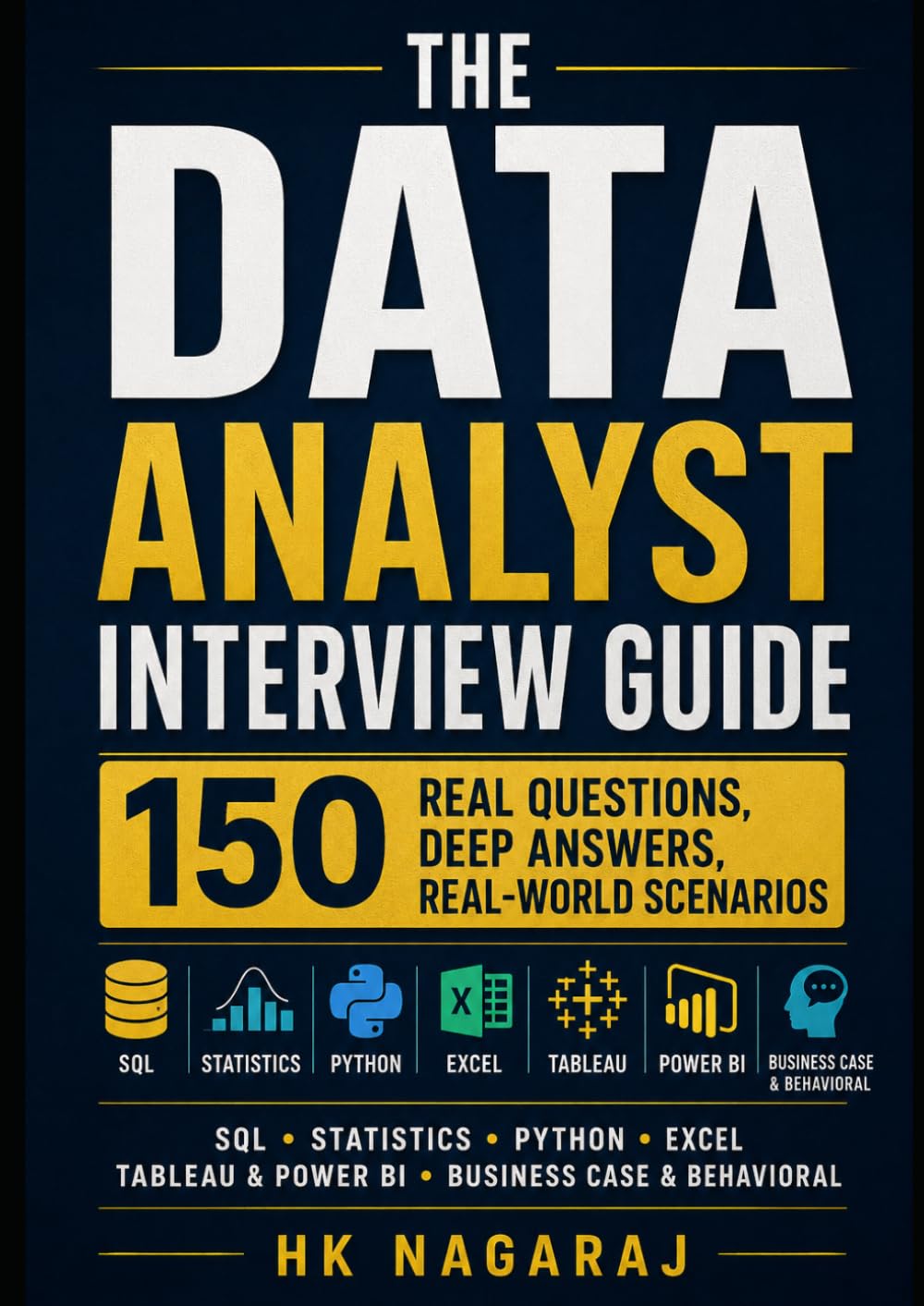 THE DATA ANALYST INTERVIEW GUIDE: 150 Real Questions, Deep Answers, Real-World Scenarios baixar o livro de graça