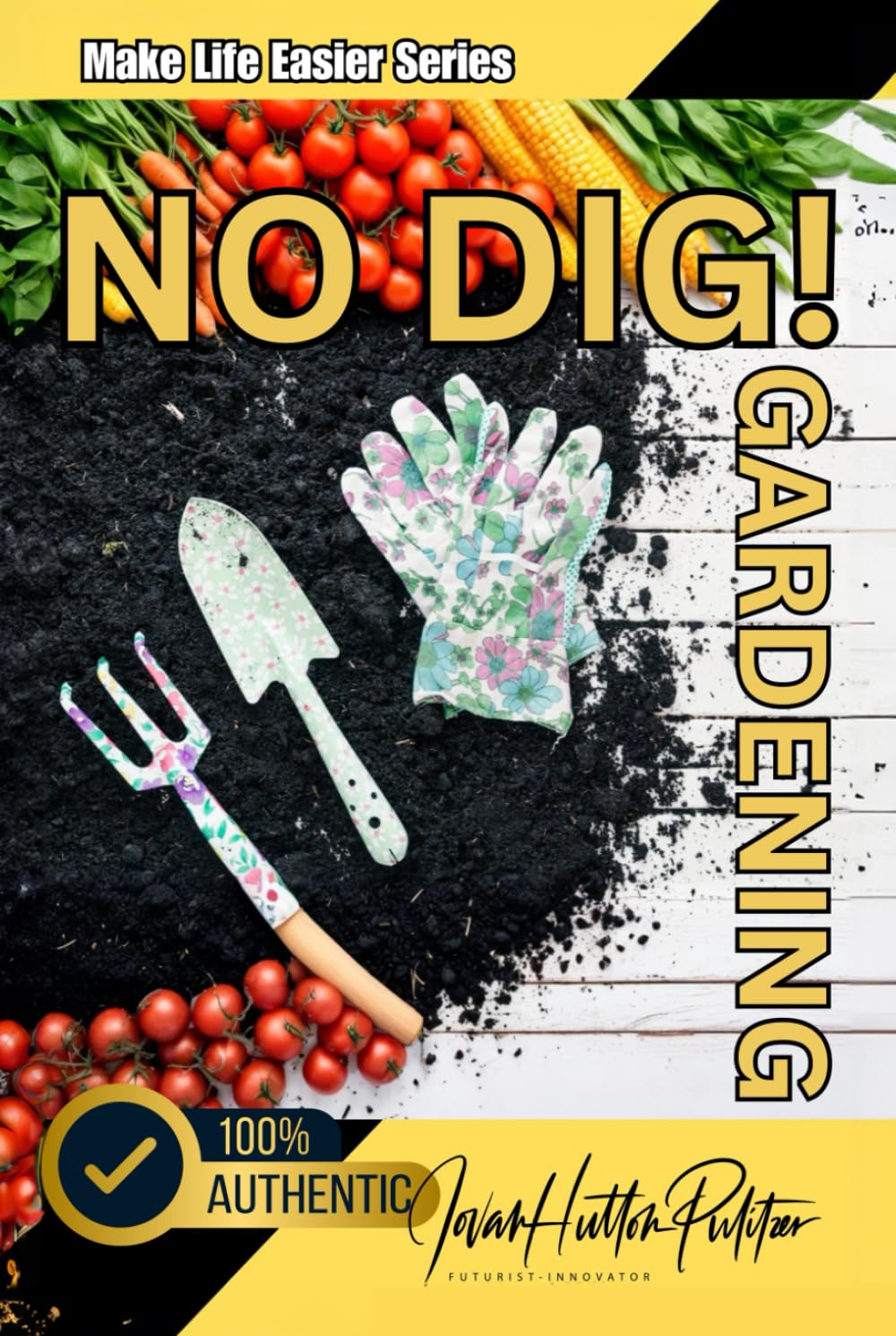 ler totalmente No Dig! Gardening (Black & White Art Version): No Digging, No Weeding Garden Creation Systems For Abundance (Jovan Hutton Pulitzer's Food Sustainability and Food Safety Book Series)