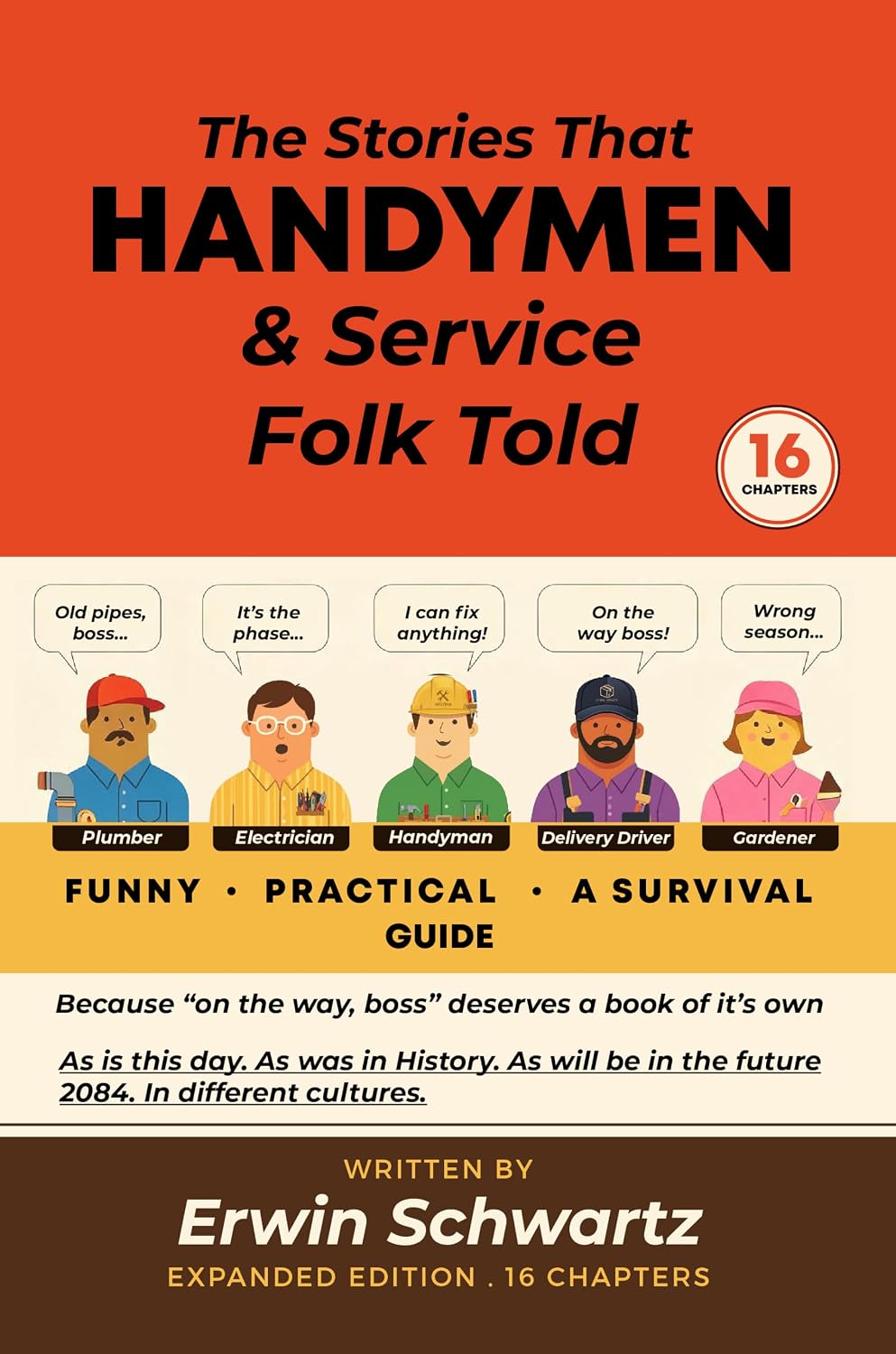 capítulo por capítulo baixar THE STORIES THAT Handymen & Service Personnel Told: Funny But How to Deal with Them (English Edition)