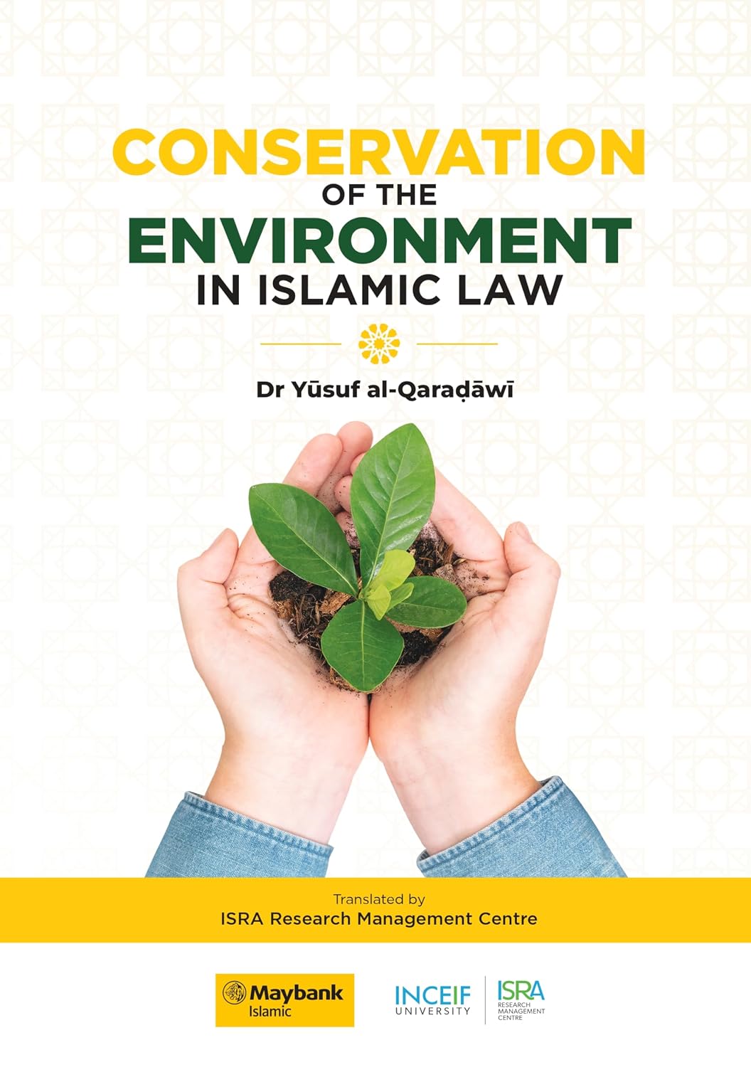 Conservation of the Environment in Islamic Law by Dr Yusuf al-Qaradawi (English Edition) baixar livro de graça