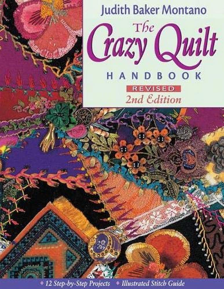 capítulo por capítulo baixar The Crazy Quilt Handbook, Revised 2nd Edition (English Edition)