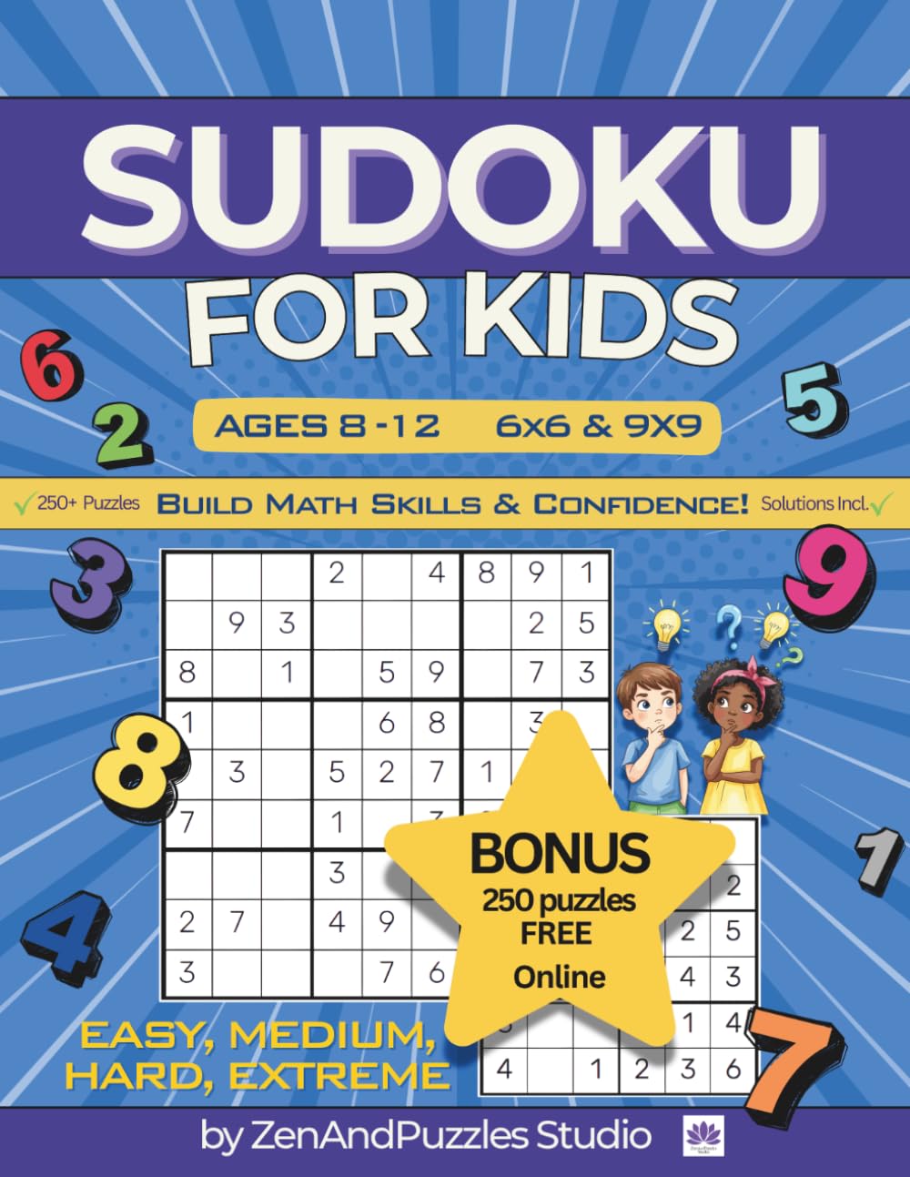 Sudoku for Kids Ages 8-12 Build Math Skills & Confidence! (ZenAndPuzzles Studio) baixar livro de graça